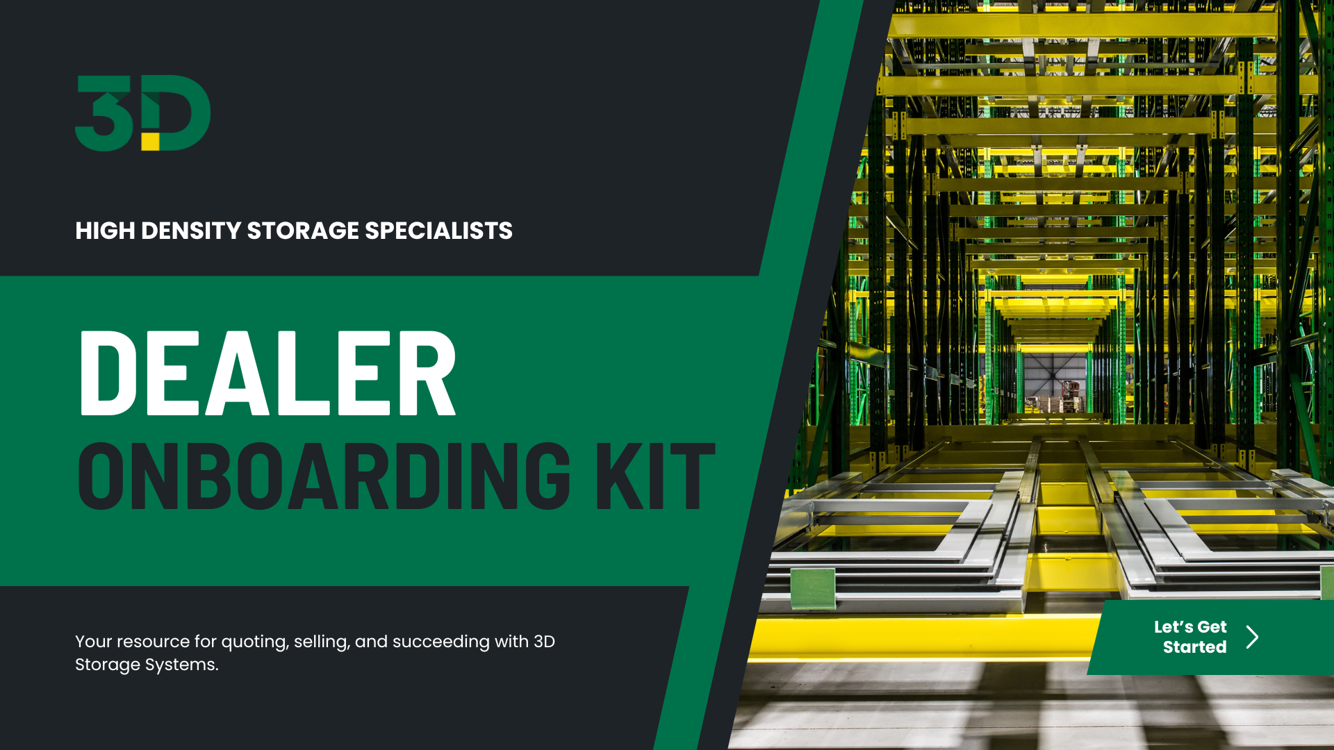 3D Storage Systems Dealer Onboarding Kit